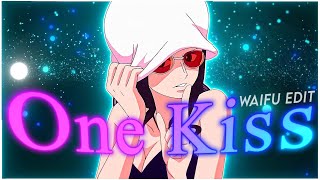 One Piece Robin - One Kiss Editamv