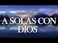 MÚSICA CRISTIANA INSTRUMENTAL / A SOLAS CON DIOS /  PAZ ESPIRITUAL