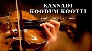 Kannadi Koodum kootti Violin cover│Pranayavarnangal│Kannadikkoodum Malayalam Song│Violin Music