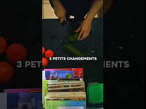 De petits changements = une grande différence.