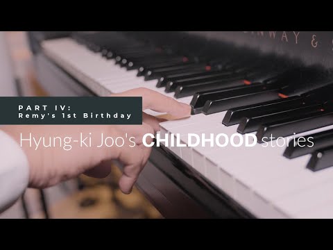 Childhood Stories: Part 4-Remy's 1st Birthday/Hyung-ki Joo