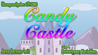Greenfoot-Kurs [#4] - Lösung zur Übungsaufgabe »Candy Castle« screenshot 4
