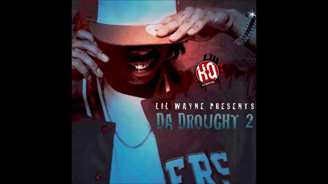 Lil Wayne - Check One, Two (Da Drought 2 Mixtape)