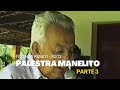 PALESTRA MANELITO DANTAS - FAZ. PANATI 2003 - Parte 3