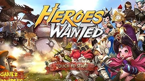 HEROES WANTED! Mobile Tablet iphone ipad Game Review First Look