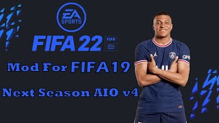 FIFA 22 Mod For FIFA 19 Next Season AIO v4 (21,22) #5