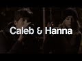 Hanna & Caleb - Love Me Like You Do