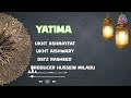 YATIMA NEW QASWID OSTZ RASHEED UKHT ASHNAYFATT UKHT SADA By MILADU YATIMA NEW QASWID OSTZ RASHEED UKHT ASHNAYFATT UKHT SADA By MILADU