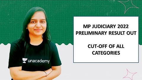 MP Judiciary Preliminary Result 2022 out|| cut- off of all categories