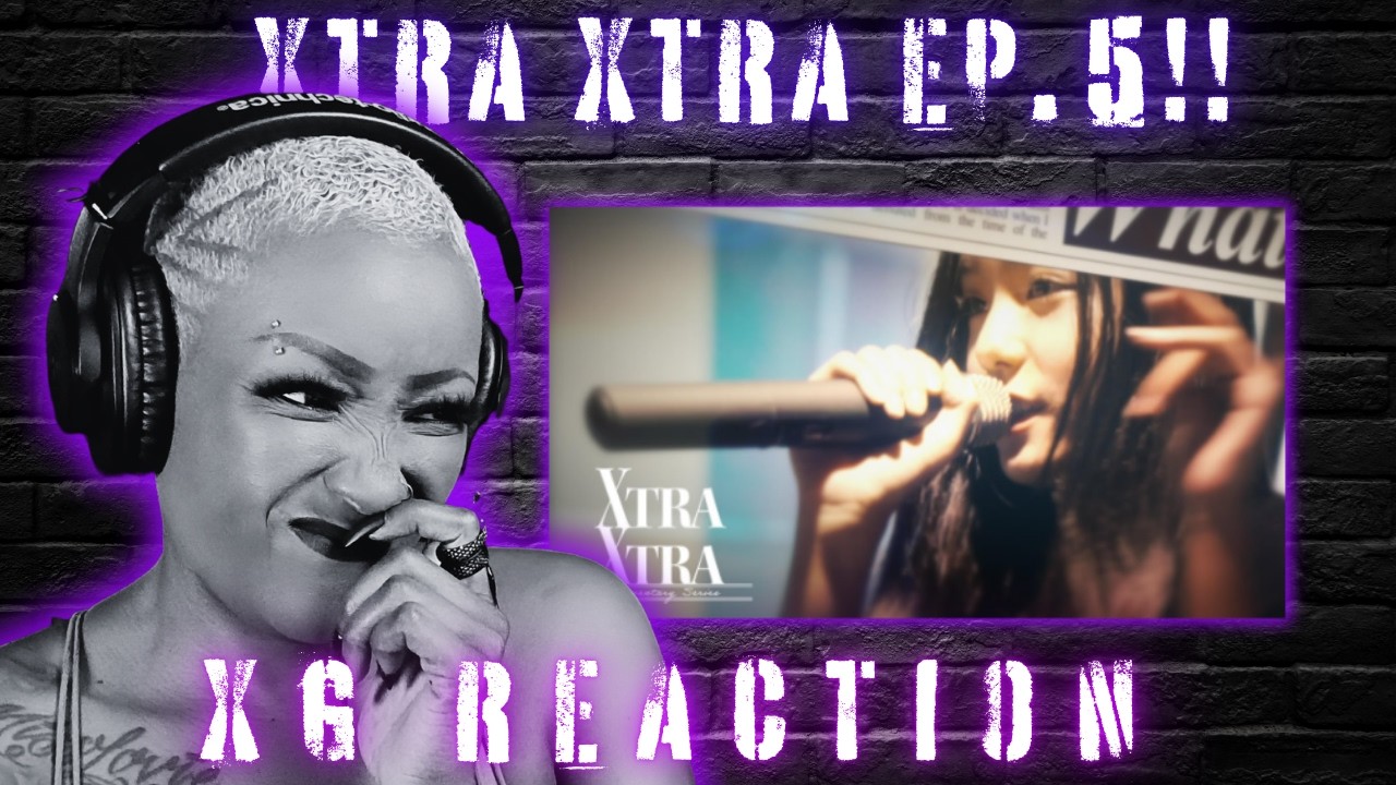 💜XG XTRA XTRA Episode 5 Reaction | First Time Watching💜 SlayQueen! TV💜 Royal Tea Reacts