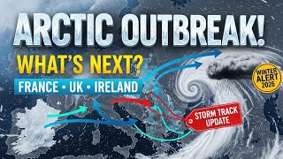 Arctic Outbreak 2026: What’s Next for France, UK & Ireland? Storm Track Update!
