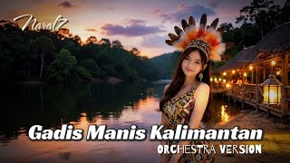 Gadis Manis Kalimantan orchestra Version   Tiktok Viral 2026
