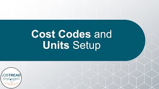 Costcode & Unit Setup