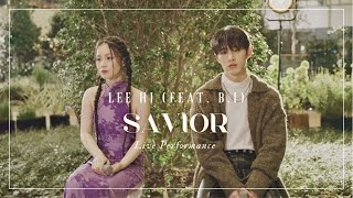 【韓繁中字歌詞】이하이 Lee Hi(李遐怡)(Feat. B.I) - 구원자 Savior (救援者) | Live Performance