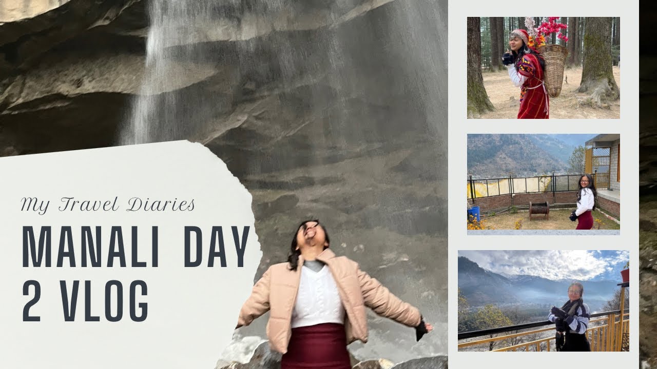 Manali Day 2 ❄️ | thoda late hogya but Moments Matter More Than Time”🥰