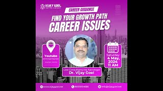 Astrologer Vijay Goel is live on Career Growth and Career Issues