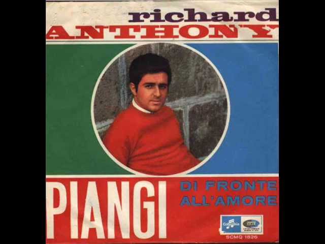 Richard Anthony - Piangi