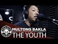 Multong Bakla by The Youth | Rakista Live EP246