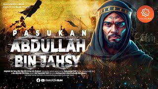 SIRAH NABAWIYAH EPS 61 - PASUKAN ABDULLAH BIN JAHSY - USTADZ MUHAMMAD AS SEWED