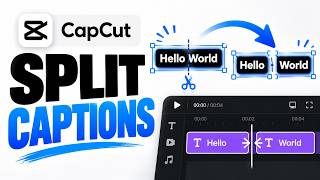 How To Split Captions In CapCut