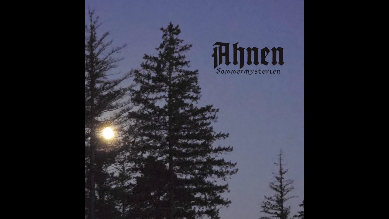 ⁣Ahnen - Sommermysterien  (Full Album 2024 | Atmospheric Black Metal)