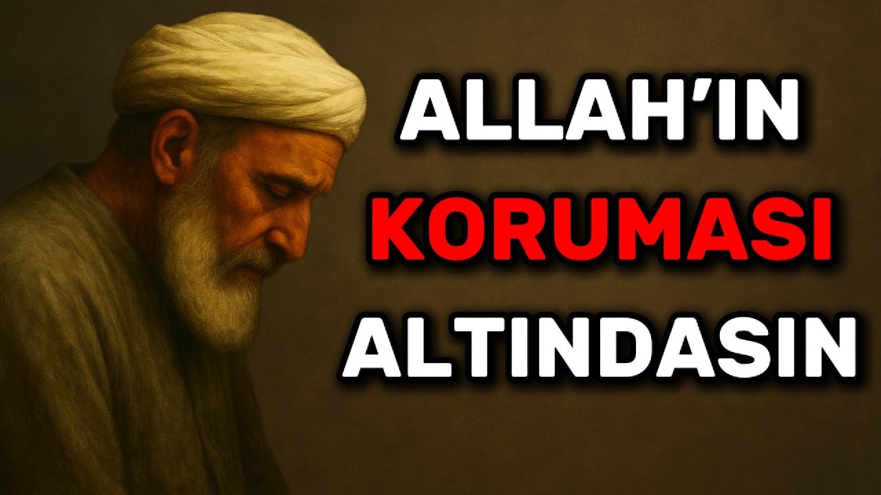 Eğer Allah Seni Seçtiyse, Seni Bu 7 Şeyle Korumaya Alır