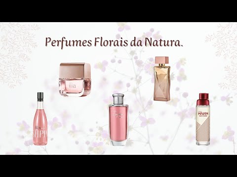 Perfumes Florais da Natura