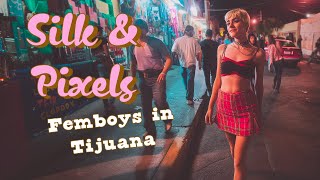 Tijuana Femboys