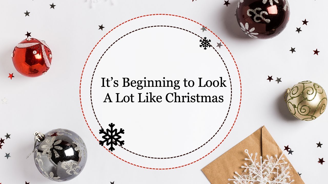 It's Beginning to Look A Lot Like Christmas (Lyric Video) It's Beginning to Look A Lot Like Christmas (Lyric Video)