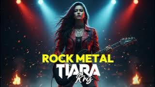 TIARA - KRIS COVER VERSI ROCK METAL — HARDCORE