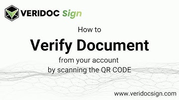 Verify Document by scanning QR code from mobile device | VeriDoc Sign | E-signature |  Blockchain