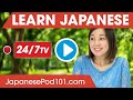 Learn Japanese 24/7 with JapanesePod101 TV