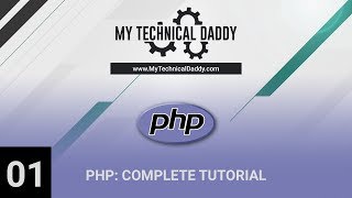 PHP: Complete Tutorial 2018 (Lession 01) [in Hindi]