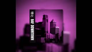 R4F - Downtown