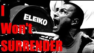 I Won't Surrender 🔄 - Powerlifting Motivation Resimi