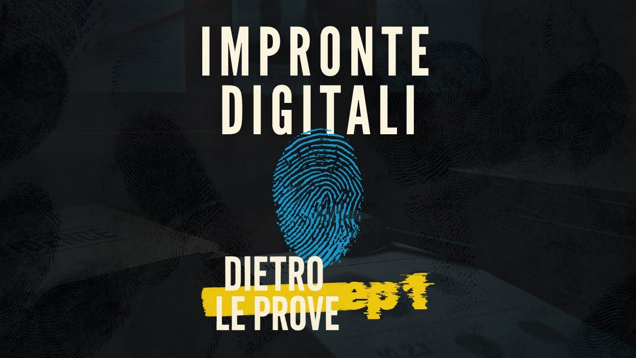Impronte Digitali: la firma invisibile che ti identifica | Dietro le Prove Ep.1