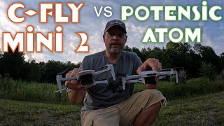C-Fly Mini 2 vs Potensic Atom