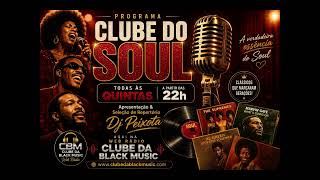 Reprise Clube do Soul 17 09 2026 DJ Peixota