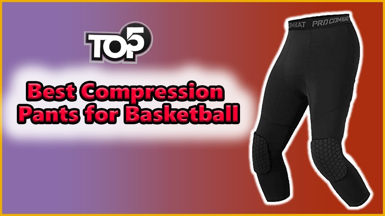 ✓ Top 5 Best Compression Pants for Basketball [Complate Reviews