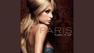 Turn It Up (Peter Rauhofer Does Paris Edit)