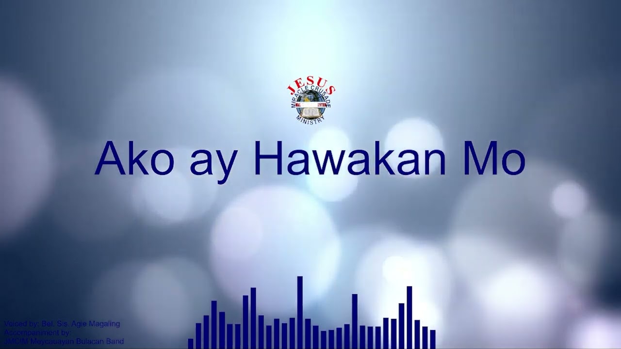 Ako ay Hawakan Mo | JMCIM Meycauayan Bulacan