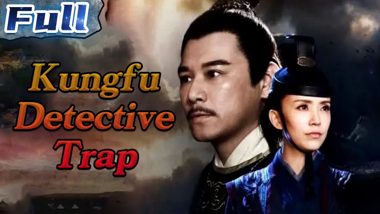 Download NEW ACTION MOVIE | Kungfu Detective Trap | China Movie Channel ENGLISH | ENGSUB