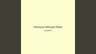 Harmony Midnight River