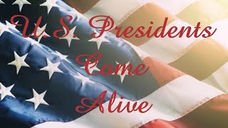 United States Presidents come Alive (Jerry Skinner Documentary)