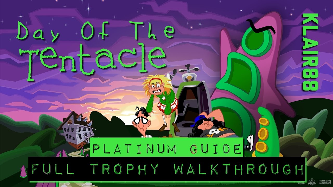 Day Of The Tentacle Ps4 Trophäen Day of the Tentacle - 100% Platinum Guide - Full Trophy Walkthrough