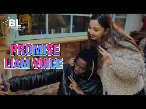 Liam voice  Promise full audio