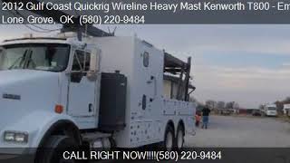 2012 Gulf Coast Quickrig Wireline Heavy Mast Kenworth T800