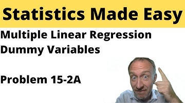 Statistics Module 15 - Multiple Linear Regression, Dummy Variables - Problem 15-2A