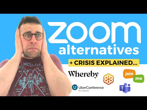 8 Zoom Alternatives + Crisis Explained...