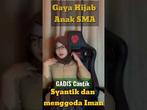 Gaya hijab Anak Sma, Syantik bikin menggoda Iman #short